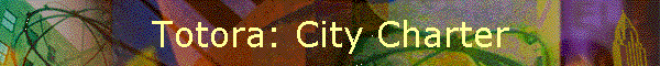 Totora: City Charter