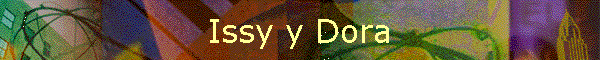 Issy y Dora